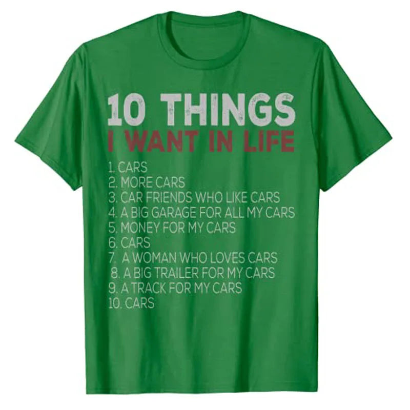 10 Things I Want In My Life Shirt