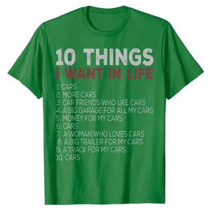 10 Things I Want In My Life Shirt