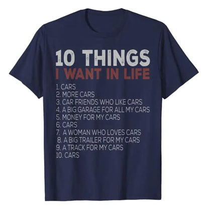 10 Things I Want In My Life Shirt