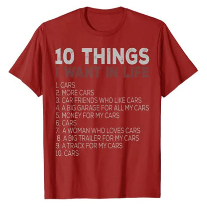 10 Things I Want In My Life Shirt