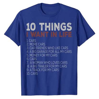 10 Things I Want In My Life Shirt